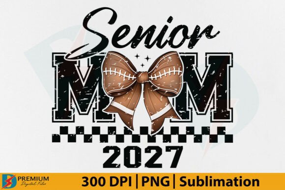 Download Senior Football Mom 2027 Coquette Bow - Football mom Collection